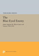 Book cover of: Blue-Eyed Enemy. By: Theodore Friend