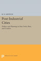 Book cover of: Post-Industrial Cities. By: H. V. Savitch