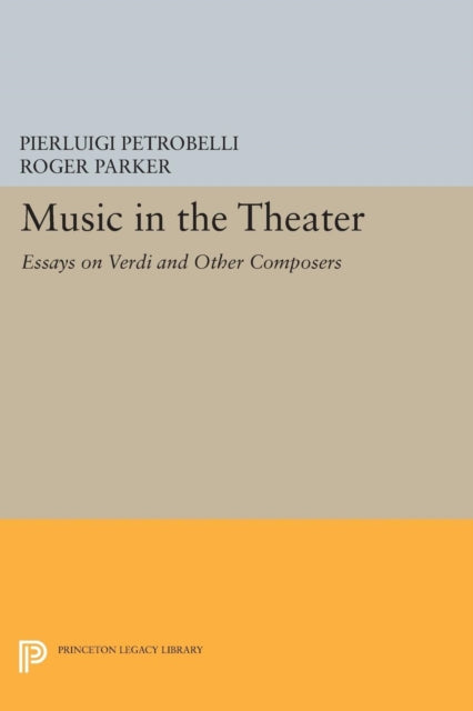 Book cover of: Music in the Theater. By: Roger Parker