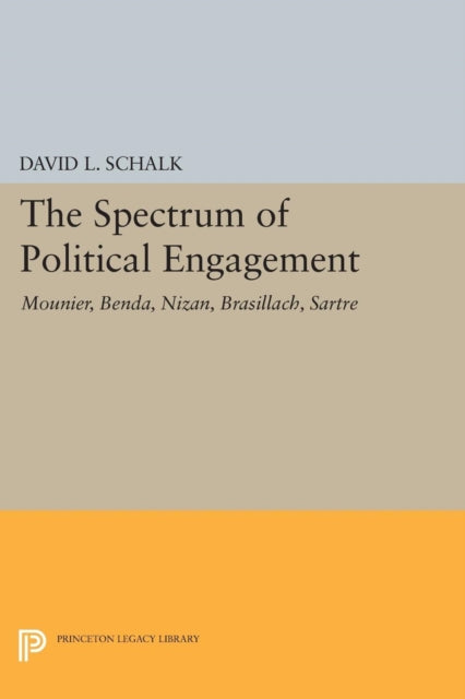 Book cover of: Spectrum of Political Engagement. By: David L. Schalk