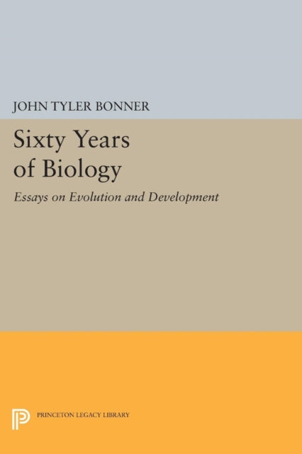 Book cover of: Sixty Years of Biology. By: John Tyler Bonner