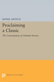 Book cover of: Proclaiming a Classic. By: Daniel Javitch