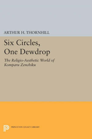 Six Circles, One Dewdrop