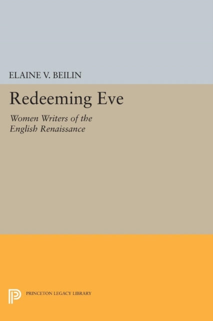 Book cover of: Redeeming Eve. By: Elaine V. Beilin