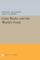 Book cover of: Gene Banks and the World's Food. By: Donald L. Plucknett