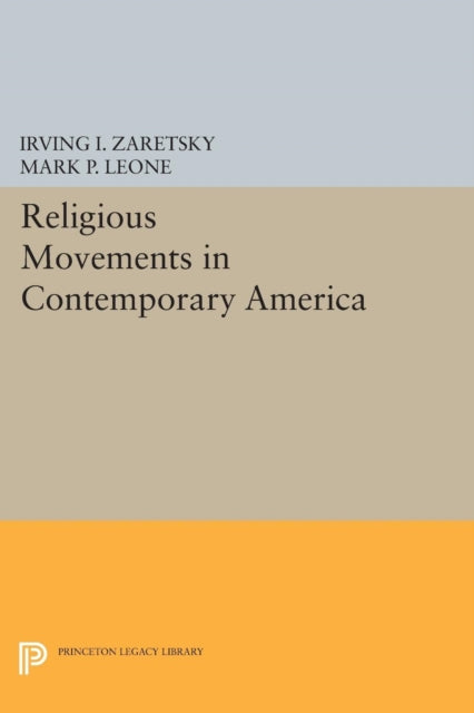Book cover of: Religious Movements in Contemporary America. By: Irving I. Zaretsky