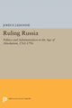 Book cover of: Ruling Russia. By: John P. LeDonne