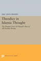 Book cover of: Theodicy in Islamic Thought. By: Eric Linn Ormsby