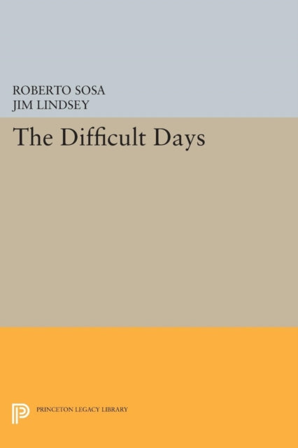 Book cover of: Difficult Days. By: Jim Lindsey