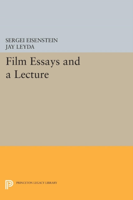 Book cover of: Film Essays and a Lecture. By: Sergei Eisenstein