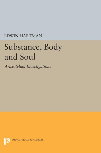 Book cover of: Substance, Body and Soul. By: Edwin Hartman