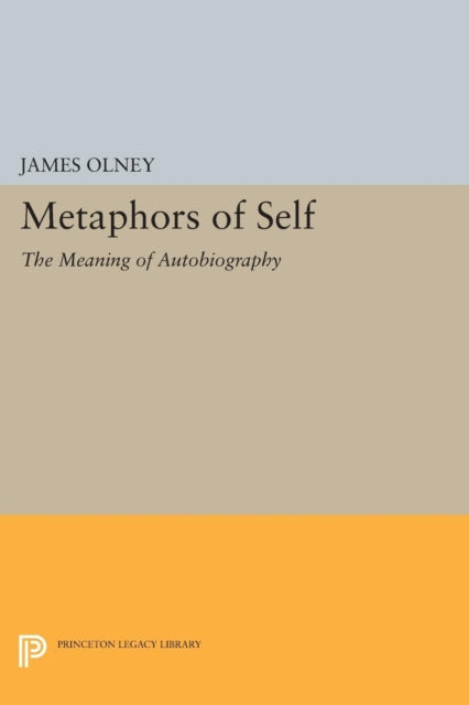 Book cover of: Metaphors of Self. By: James Olney
