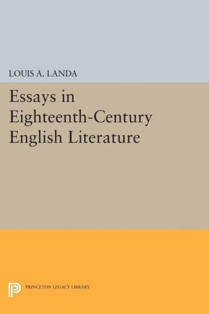 Book cover of: Essays in Eighteenth-Century English Literature. By: Louis A. Landa