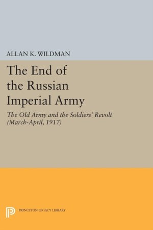 End of the Russian Imperial Army