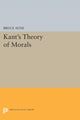 Book cover of: Kant's Theory of Morals. By: Bruce Aune