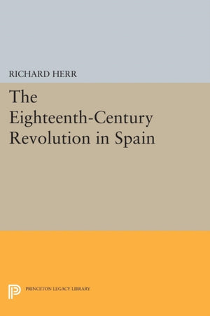 Eighteenth-Century Revolution in Spain