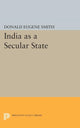 Book cover of: India as a Secular State. By: Donald Eugene Smith