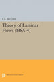 Book cover of: Theory of Laminar Flows. (HSA-4), Volume 4. By: F. K. Moore