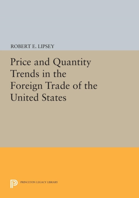 Book cover of: Price and Quantity Trends in the Foreign Trade of the United States. By: Karl Ferdinand Herzfeld