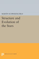 Book cover of: Structure and Evolution of Stars. By: Martin Schwarzschild