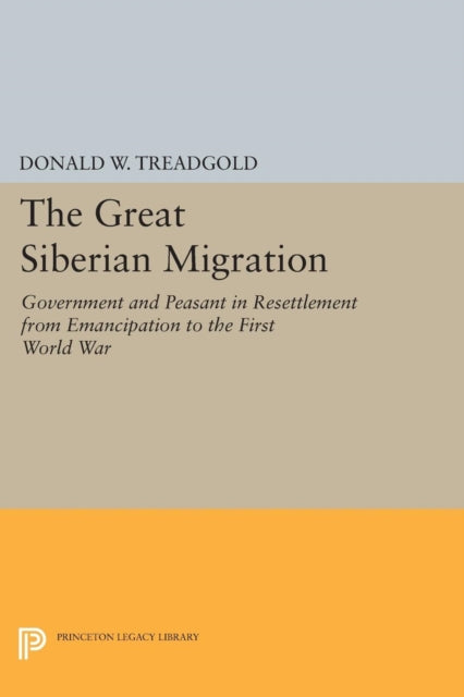 Book cover of: Great Siberian Migration. By: Donald Treadgold