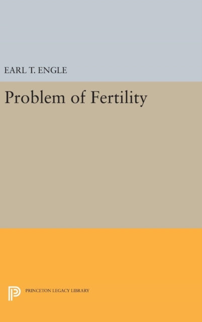 Book cover of: Problem of Fertility. By: Earl T. Engle