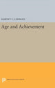 Book cover of: Age and Achievement. By: Harvey Christian Lehman