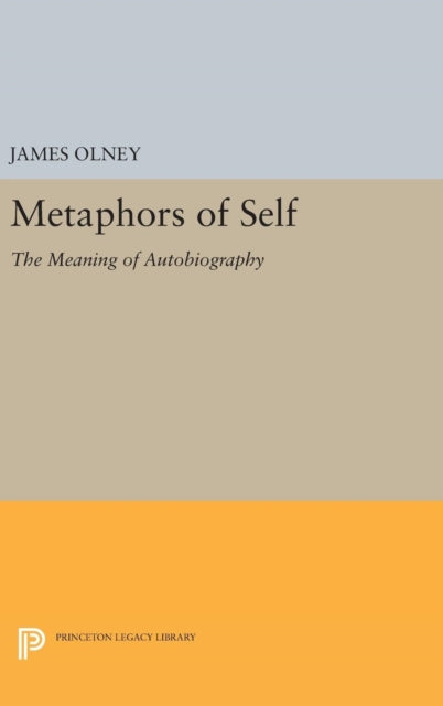 Book cover of: Metaphors of Self. By: James Olney