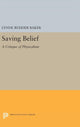 Book cover of: Saving Belief. By: Lynne Rudder Baker