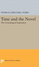 Book cover of: Time and the Novel. By: Patricia Drechsel Tobin