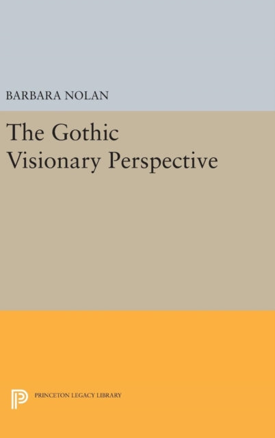 Book cover of: Gothic Visionary Perspective. By: Barbara Nolan