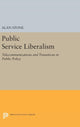 Book cover of: Public Service Liberalism. By: Alan Stone