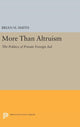 Book cover of: More Than Altruism. By: Brian H. Smith