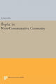Book cover of: Topics in Non-Commutative Geometry. By: Y. Manin