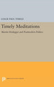 Book cover of: Timely Meditations. By: Leslie Paul Thiele