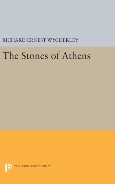 Book cover of: Stones of Athens. By: R. E. Wycherley