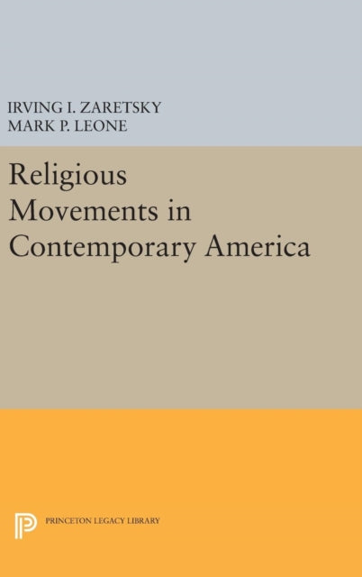 Book cover of: Religious Movements in Contemporary America. By: Irving I. Zaretsky
