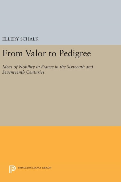 Book cover of: From Valor to Pedigree. By: Ellery Schalk