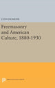Book cover of: Freemasonry and American Culture, 1880-1930. By: Lynn Dumenil