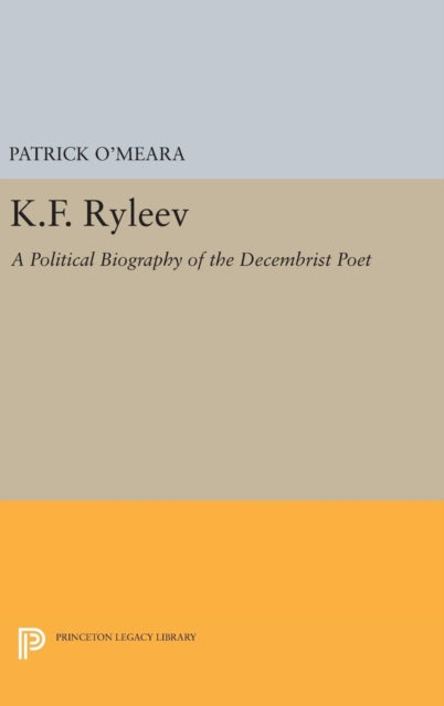 Book cover of: K.F. Ryleev. By: Patrick O'Meara