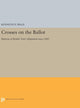 Book cover of: Crosses on the Ballot. By: Kenneth D. Wald
