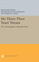 Book cover of: My Thirty-Three Year's Dream. By: Miyazaki Toten