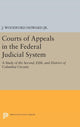 Book cover of: Courts of Appeals in the Federal Judicial System. By: Howard, J. Woodford, Jr.