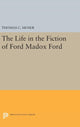 Book cover of: Life in the Fiction of Ford Madox Ford. By: Moser, Thomas C.