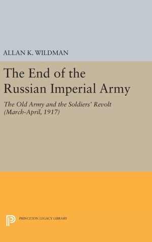 End of the Russian Imperial Army