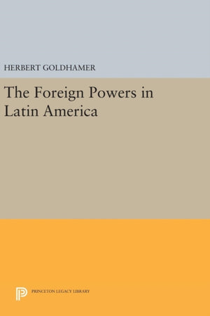 Foreign Powers in Latin America