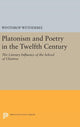 Book cover of: Platonism and Poetry in the Twelfth Century. By: Winthrop Wetherbee