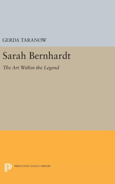 Book cover of: Sarah Bernhardt. By: Gerda Taranow