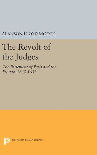 Book cover of: Revolt of the Judges. By: Alanson Lloyd Moote