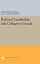 Book cover of: Political Leadership and Collective Goods. By: Norman Frohlich